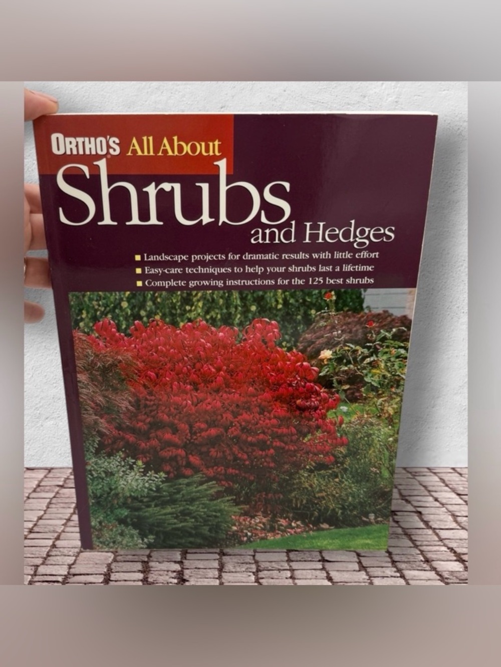 Ortho’s- All About Shrubs & Hedges- Paperback- Landscaping, Shrub Selection 1999